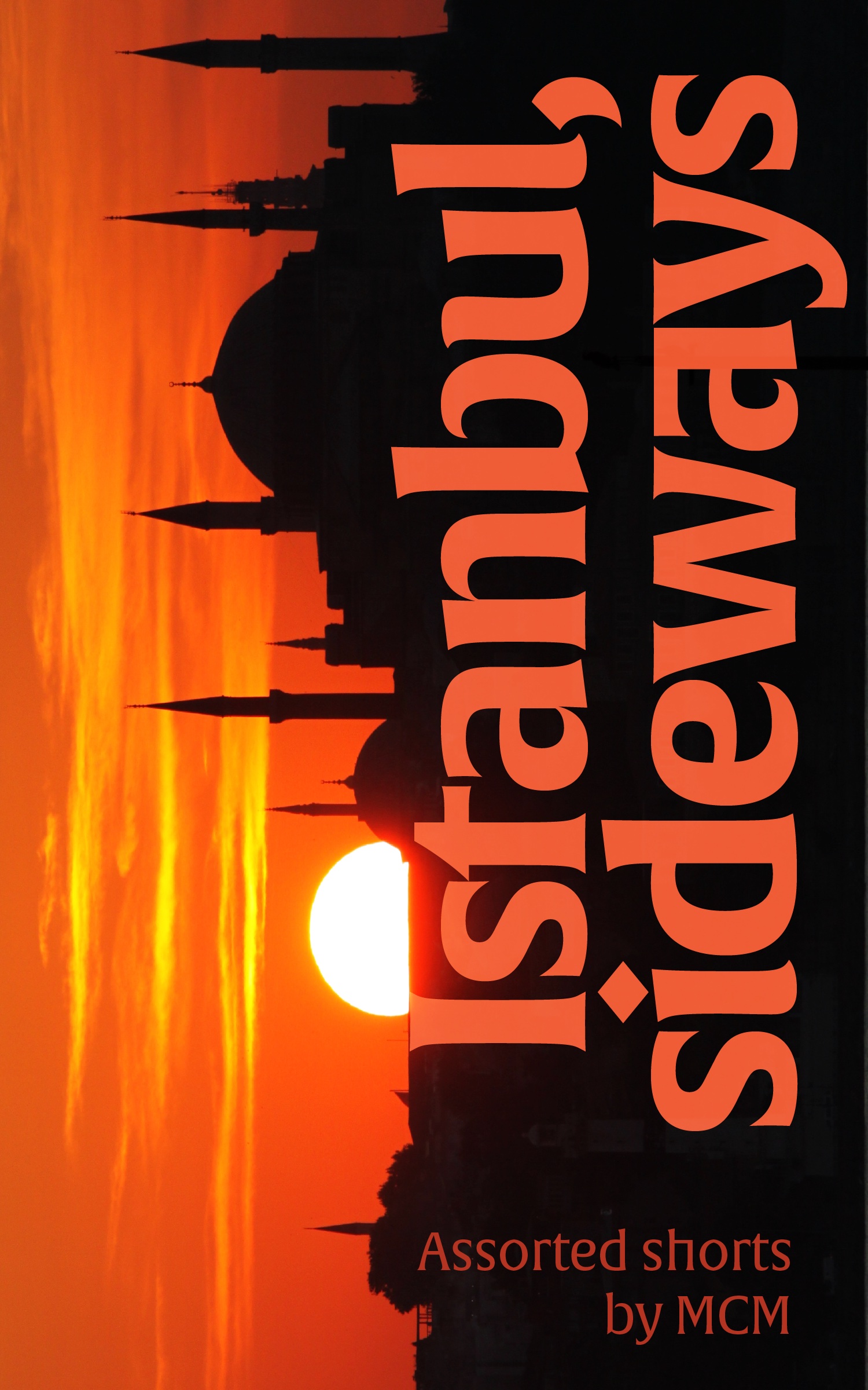 Istanbul Sideways is Out