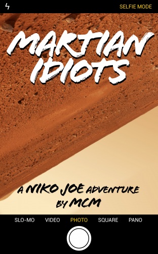 Martian Idiots is Out
